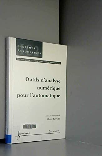 Outils d'analyse numérique pour l'automatique