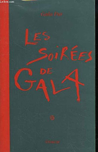 Les soirées de Gala