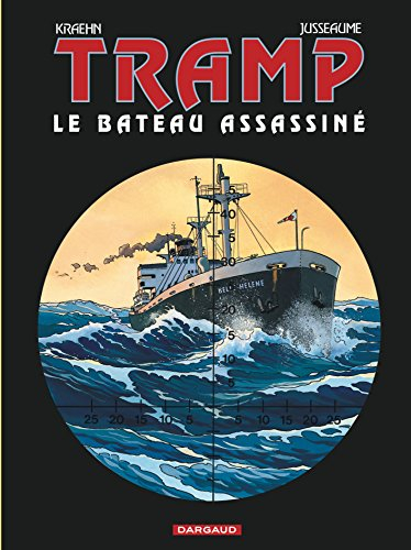 Tramp. Vol. 3. Le bateau assassiné