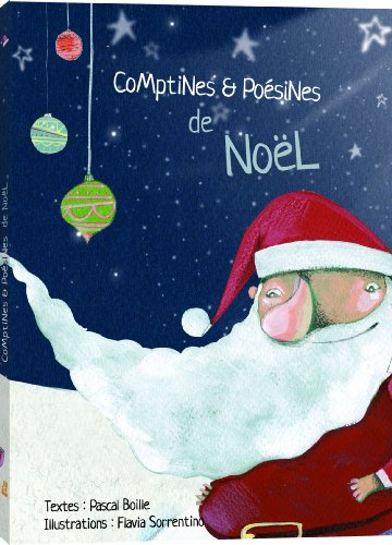 Comptines & poésines. Comptines et poésines de Noël