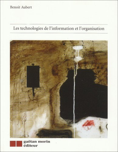 les technologies de l'information et l'organisation