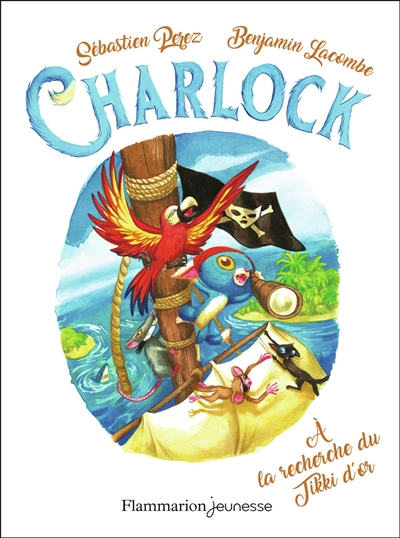 Charlock. Vol. 5. A la recherche du tikki d'or