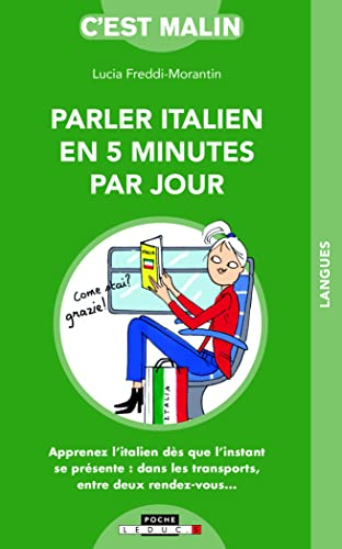 Parler italien en 5 minutes par jour