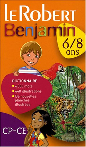 Le Robert benjamin, CP-CE, 6-8 ans
