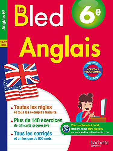 Le Bled : anglais 6e, 11-12 ans