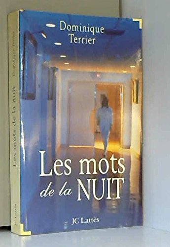 Les mots de la nuit : quand l'amour est fort comme la mort