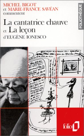 La cantatrice chauve et La Leçon d'Eugène Ionesco