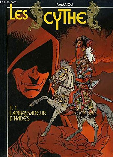 les scythes t.1 l'embassadeur d'hades