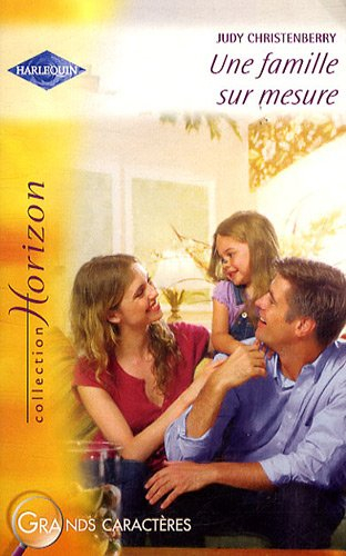 Une famille sur mesure