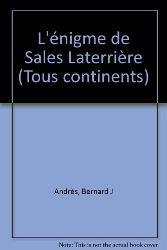 L'énigme de Sales Laterrière