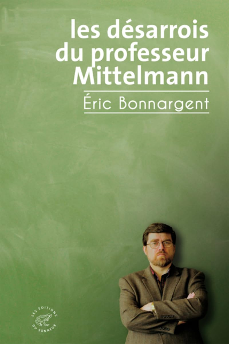 Les désarrois du professeur Mittelmann