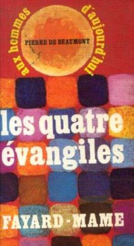 les quatre evangiles