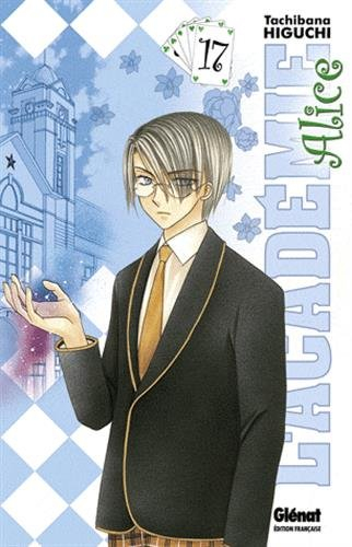 L'académie Alice. Vol. 17