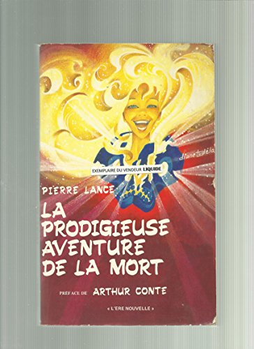 prodigieuse aventure. la mort