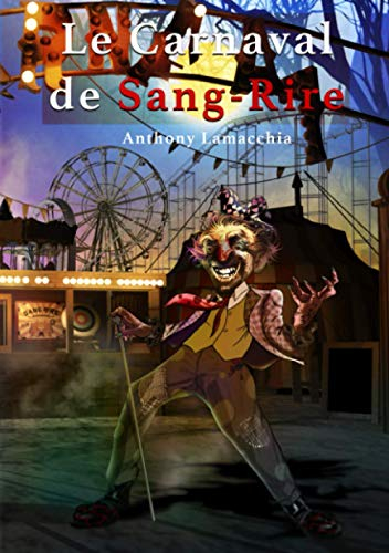 Le Carnaval de Sang-Rire