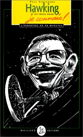 Hawking et les trous noirs, je connais !