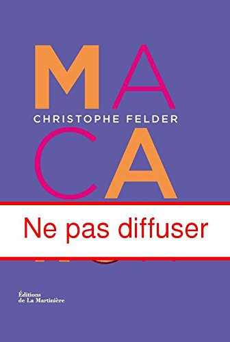 Macarons : Christophe Felder vous dit tout