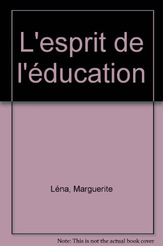 l'esprit de l'éducation