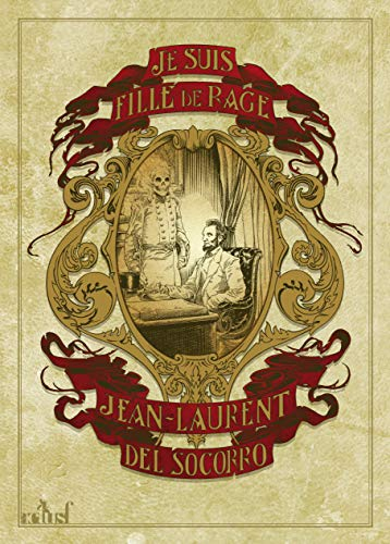 Je suis fille de rage