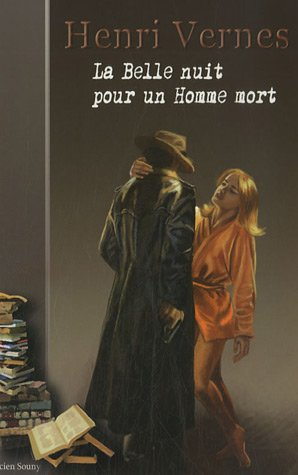 La nuit pour un homme mort