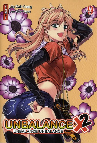 Unbalance, unbalance. Vol. 9