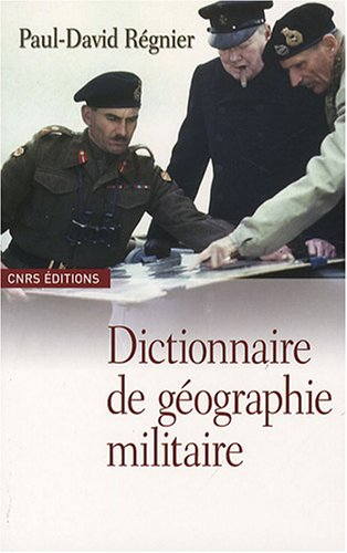 Dictionnaire de géographie militaire