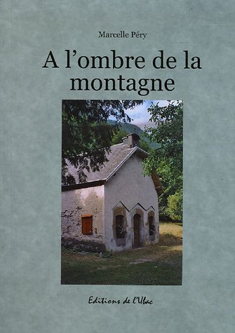 a l'ombre de la montagne