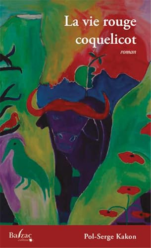 La vie rouge coquelicot