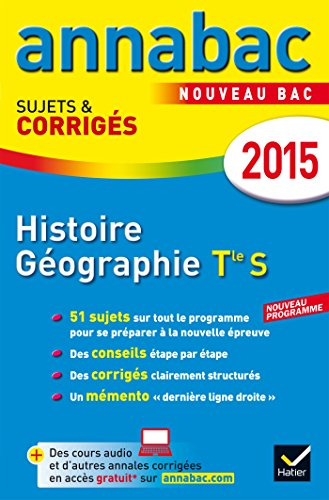 Histoire géographie terminale série S : nouveau bac 2015 : nouveau programme
