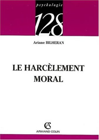 le harcèlement moral