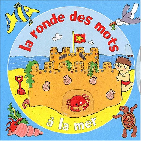 A la mer : tourne la roue à chaque page !