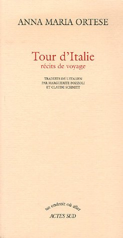 Tour d'Italie : récits de voyage