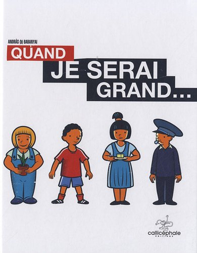 Quand je serai grand...