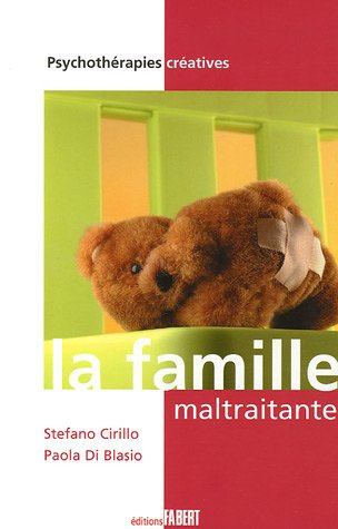 La famille maltraitante