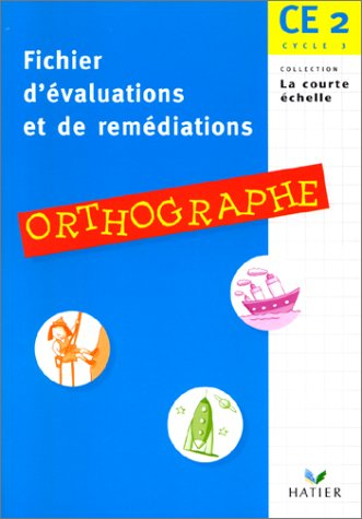Orthographe, CE2