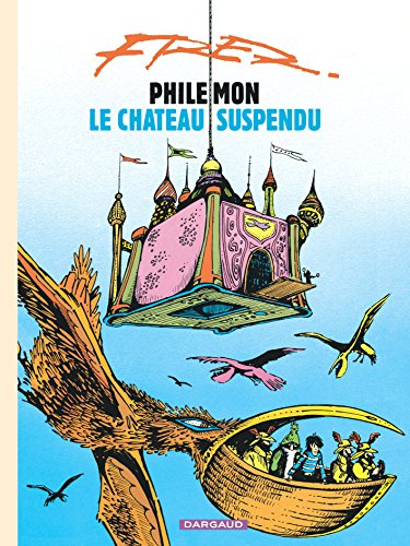 Philémon. Vol. 4. Le château suspendu