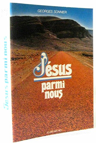 jésus parmi nous