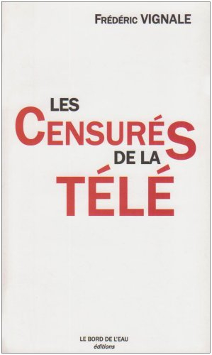 Les censurés de la télé