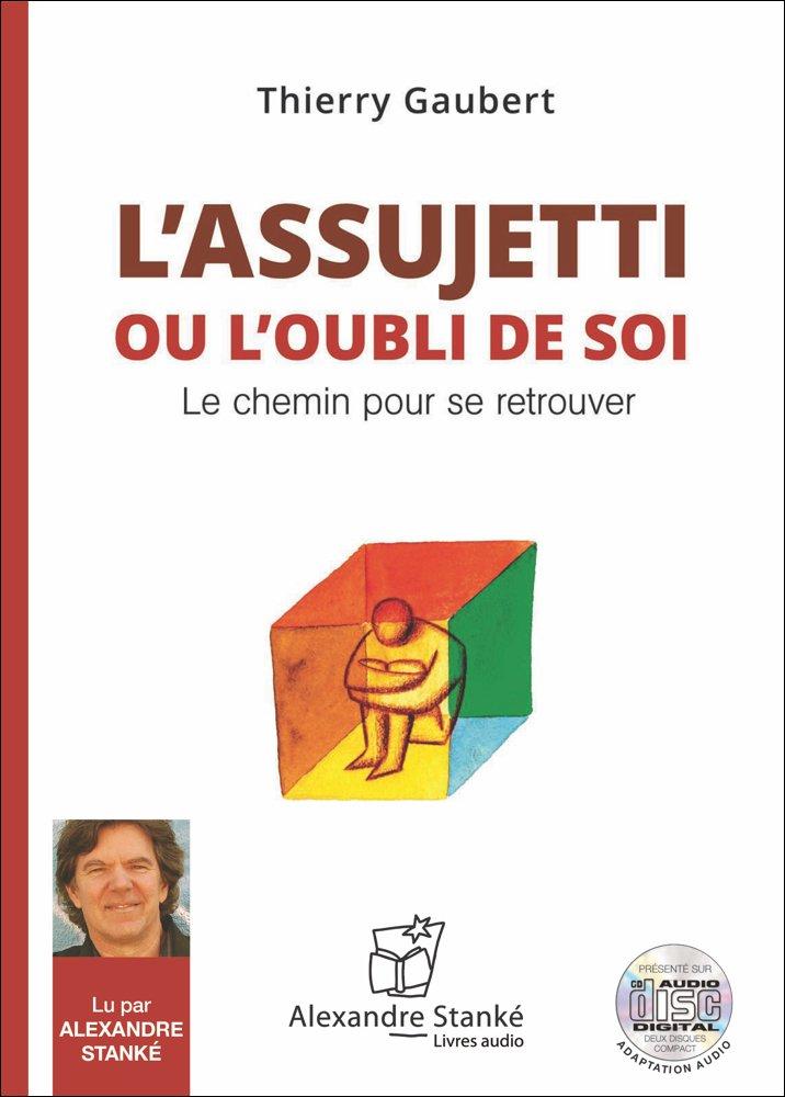 L'assujetti ou l'oubli de soi - Livre Audio CD