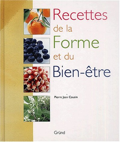 Recettes de la forme et du bien-être