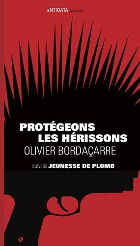 Protégeons les hérissons. Jeunesse de plomb