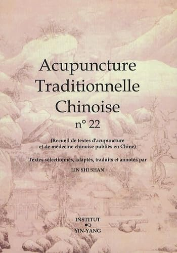 Acupuncture traditionnelle chinoise n° 22
