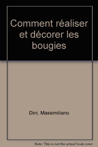 Comment réaliser et décorer les bougies : bougies sculptées, effeuillées, nuancées, moussues, décore