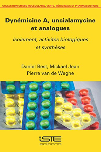 Dynémicine A, uncialamycine et analogues : isolement, activités biologiques et synthèses