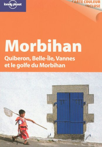 Morbihan : Quiberon, Belle-Ile, Vannes et le golfe du Morbilan