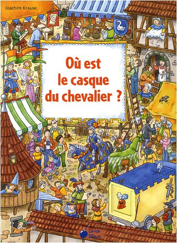 Où est le casque du chevalier ?