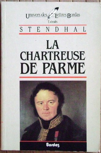La Chartreuse de Parme : extraits