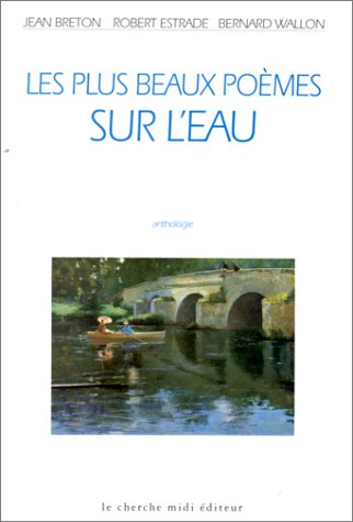 Les plus beaux poèmes de l'eau
