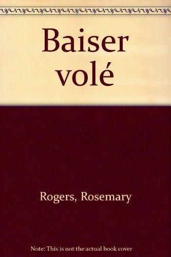 baiser volé