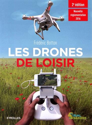 Les drones de loisir